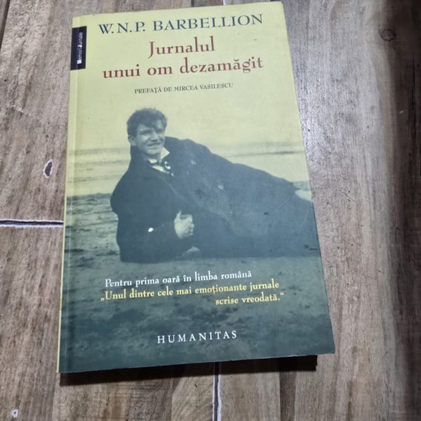 JURNALUL UNUI OM DEZAMAGIT - W.N.P. BARBELLION