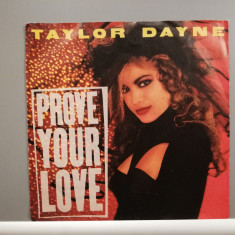 Taylor Dayne - Prove Your Love (1988/Arista/RFG) - VINIL/"7 Single/NM
