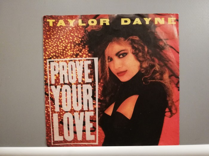 Taylor Dayne - Prove Your Love (1988/Arista/RFG) - VINIL/"7 Single/NM
