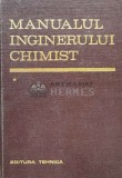 Manualul inginerului chimist (volumul 1) - 1972 - Dumitru Sandulescu ($S67), Tehnica