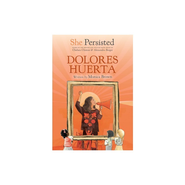 She Persisted: Dolores Huerta