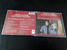 [CDA] Gene Clark &amp;amp; Carla Olson - So Rebellious A Lover - CD audio original foto