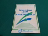 &Icirc;NDRUMAR PENTRU FOLOSIREA ABECEDARULUI / MARCELA PEPȘ, VASILE MOLAN /1996 * 49