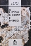 Histoire et description des peuples, Provinces Danubiennes &amp; Roumaines, Chopin/Ubicini, Apollonia 1993, 1290 pagini, Franceza, Istorie Romana