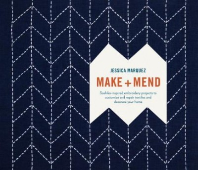 Make and Mend: Sashiko-Inspired Embroidery Projects to Customize and Repair Textiles and Decorate Your Home foto