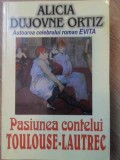PASIUNEA CONTELUI TOULOUSE-LAUTREC-ALICIA DUJOVNE ORTIZ-232126