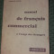 MANUAL DE FRANCEZA COMERCIALA/MANUEL DE FRANCAIS COMMERCIAL