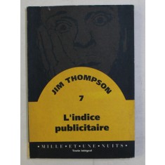 L &#039;INDICE PUBLICITAIRE par JIM THOMPSON , 1994