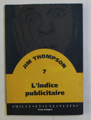 L &amp;#039;INDICE PUBLICITAIRE par JIM THOMPSON , 1994 foto