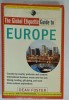 THE GLOBAL ETIQUETTE , GUIDE TO EUROPE by DEAN FOSTER , 2000