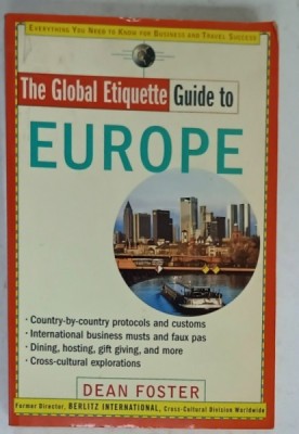 THE GLOBAL ETIQUETTE , GUIDE TO EUROPE by DEAN FOSTER , 2000 foto