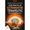 Curs practic de electromagnetism terapeutic - Arnault Richard de Chicourt, Prestige
