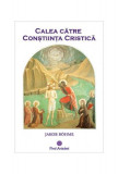 Calea către Conștiința Cristică - Paperback brosat - Jakob B&ouml;hme - Firul Ariadnei