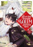 The Sorcerer King of Destruction and the Golem of the Barbarian Queen - Volume 1 | Hinako Inoue, Northcarolina, Seven Seas Entertainment