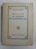 LA LEGENDE D &#039;ULENSPIEGEL par CHARLES DE COSTER , 1949