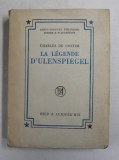 LA LEGENDE D &#039;ULENSPIEGEL par CHARLES DE COSTER , 1949