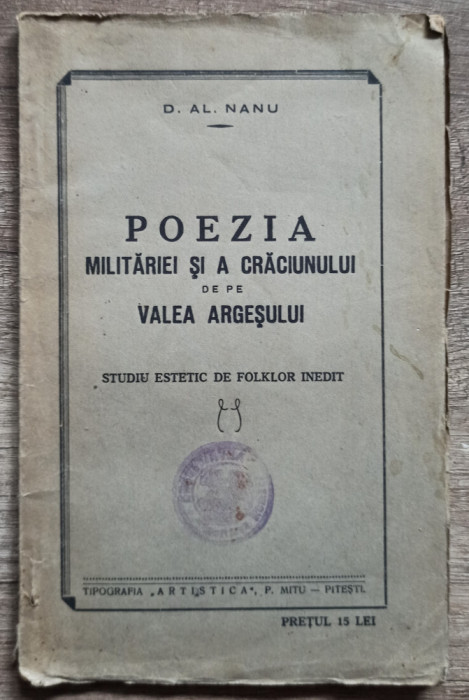 Poezia militariei si a Craciunului de pe Valea Argesului - D. Al. Nanu// 1933