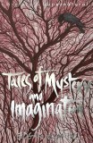 Tales of Mystery and Imagination (Tales of Mystery &amp; the Supernatural)
