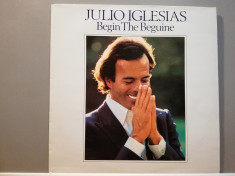 Julio Iglesias ? Begin The Beguine (1981/CBS/England) - Vinil/Impecabil (NM) foto