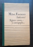 MIHAI EMINESCU: Publicistică * Referiri istorice și istoriografice