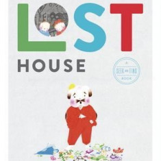 The Lost House: A Seek and Find Book