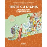 Cumpara ieftin Teste cu dichis. Antrenament pentru evaluarea finala clasa pregatitoare
