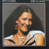 Vinil Rita Coolidge &lrm;&ndash; We&#039;re All Alone (VG+)