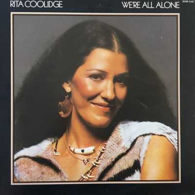 Vinil Rita Coolidge &amp;lrm;&amp;ndash; We&amp;#039;re All Alone (VG+) foto