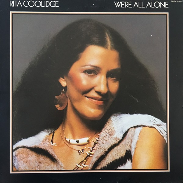 Vinil Rita Coolidge &lrm;&ndash; We&#039;re All Alone (VG+)
