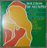 Boleros de siempre, Jose Tejedor, Luis Oviedo// disc vinil, Clasica, electrecord