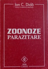 ZOONOZE PARAZITARE de ION C. DIDA , 1996 , PREZINTA SUBLINIERI foto