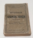 Carte veche de colectie anii 1910-1920 Dictionar German - Roman - M.W. Schroff