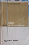 Scris si Personalitate - Andrei Athanasiu - Psihologie - Editura Stiintifica 1970 - Carte Veche