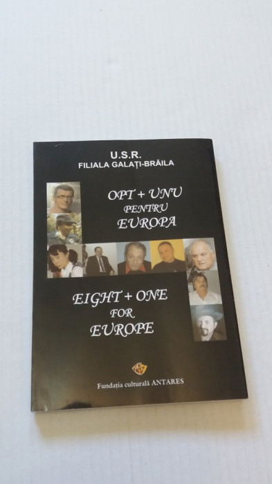 Opt + unu pentru Europa - USR Galati-Braila