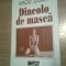 Radu Duda - Dincolo de masca (Editura Unitext, 1997)
