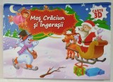 MOS CRACIUN SI INGERASII , CARTE 3 D , ANII &#039;2000