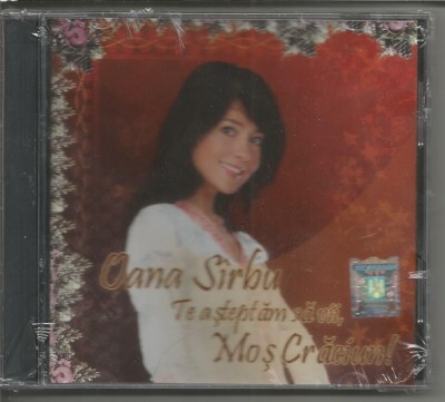 (C) CD sigilat-OANA SARBU-Te asteptam sa vii,Mos Craciun foto