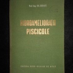 Gh. Barca - Hidroamelioratii piscicole (1957, editie cartonata)