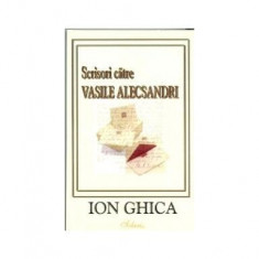 Scrisori către Vasile Alecsandri - Paperback brosat - Ion Ghica - Aldo Press