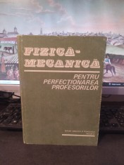 Fizică-Mecanică pentru perfecționarea profesorilor, Vrejoiu, Ionescu... 1983 149