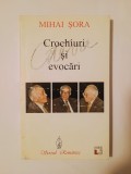Mihai Șora - Crochiuri și evocări, cu dedicație, autograf - Editura Scrisul Rom&acirc;nesc, 2000