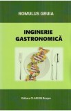 Inginerie gastronomica - Romulus Gruia