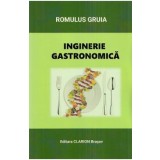 Inginerie gastronomica - Romulus Gruia