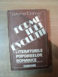 FORME , IDEI , EVOLUTII IN LITERATURILE POPOARELOR ROMANICE de WERNER BAHNER , Bucuresti 1982