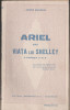 Andre Maurois - Ariel sau Viata lui Shelley, 1930