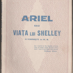 Andre Maurois - Ariel sau Viata lui Shelley