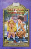 Lecturile Copilariei Clasa a IV-a - Lucica Buzenchi, Editura Steaua Nordului, 2000, 390 pagini