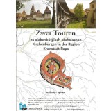 Zwei Touren zu siebenb&uuml;rgisch-s&auml;chsischen Kirchenburgen in der Region Kronstadt-Reps