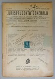 JURISPRUDENTA GENERALA , PUBLICATIUNE TRILUNARA DE JURISPRUDENTA ROMANA SI STRAINA , NR. 22, 1944
