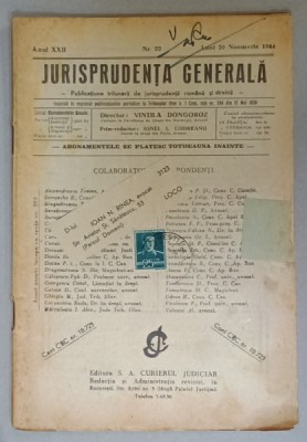 JURISPRUDENTA GENERALA , PUBLICATIUNE TRILUNARA DE JURISPRUDENTA ROMANA SI STRAINA , NR. 22, 1944 foto
